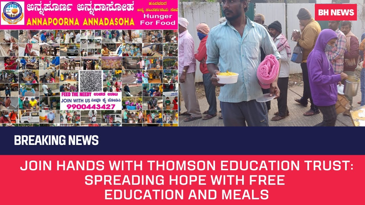 Join Hands with Thomson Education Trust: Spreading Hope with Free Education and Meals