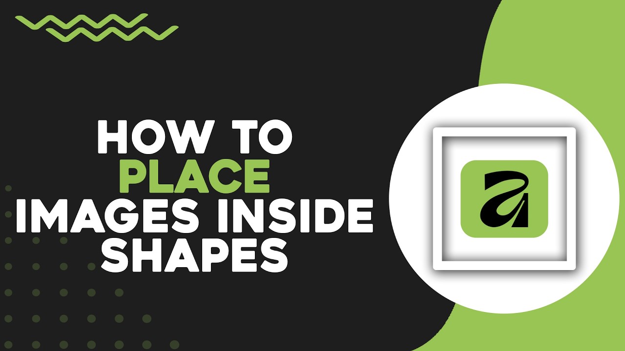 How To Place Images Inside Shapes in Affinity (Easiest Way)