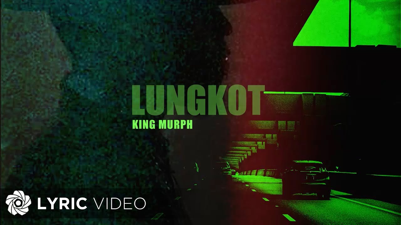 Lungkot - King Murph (Lyrics)