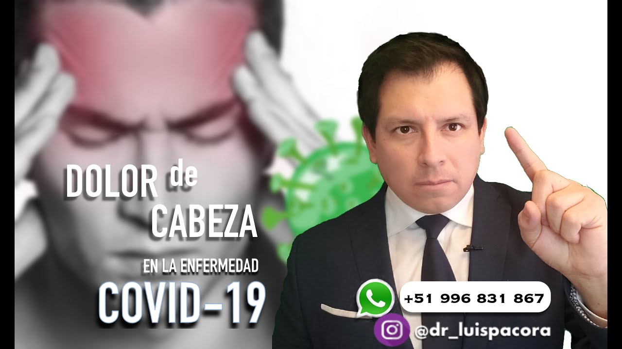 CEFALEA EN LA ENFERMEDAD COVID-19