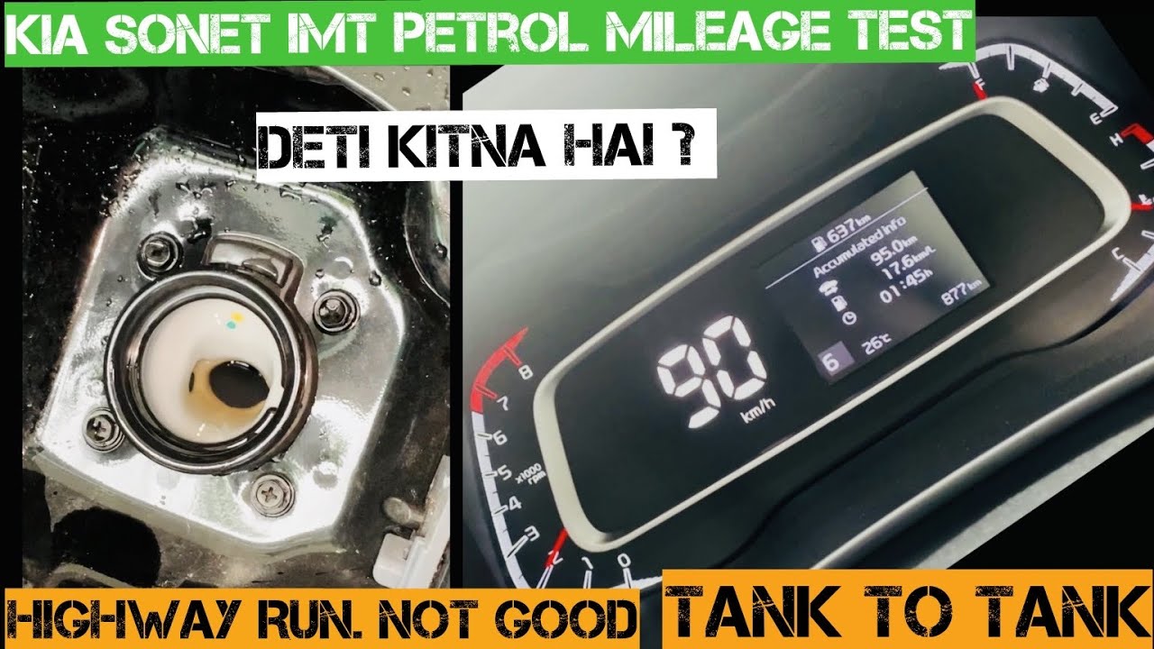 Kia Sonet imt Mileage Test. Tank to Tank Highway Fuel Economy.