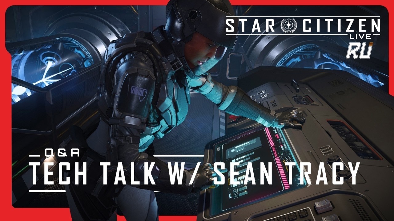 Star Citizen Live| Q&A Tech Talk w/ Sean Tracy на русском