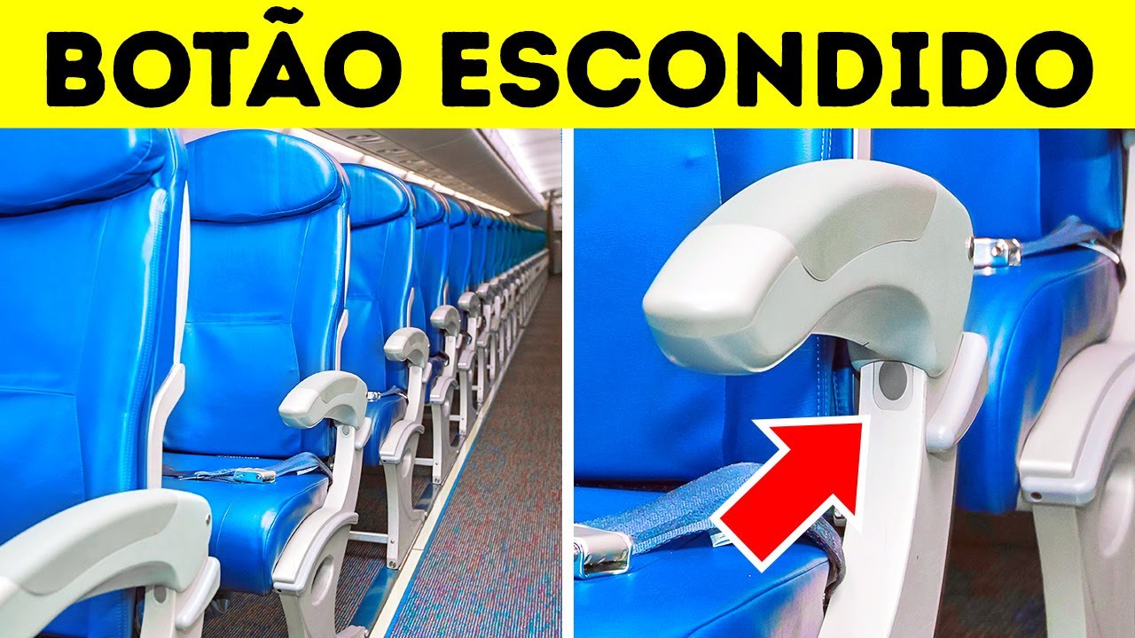 Um Botão Escondido Embaixo do Assento do Seu Avião e + Outras Coisas com Funções Secretas
