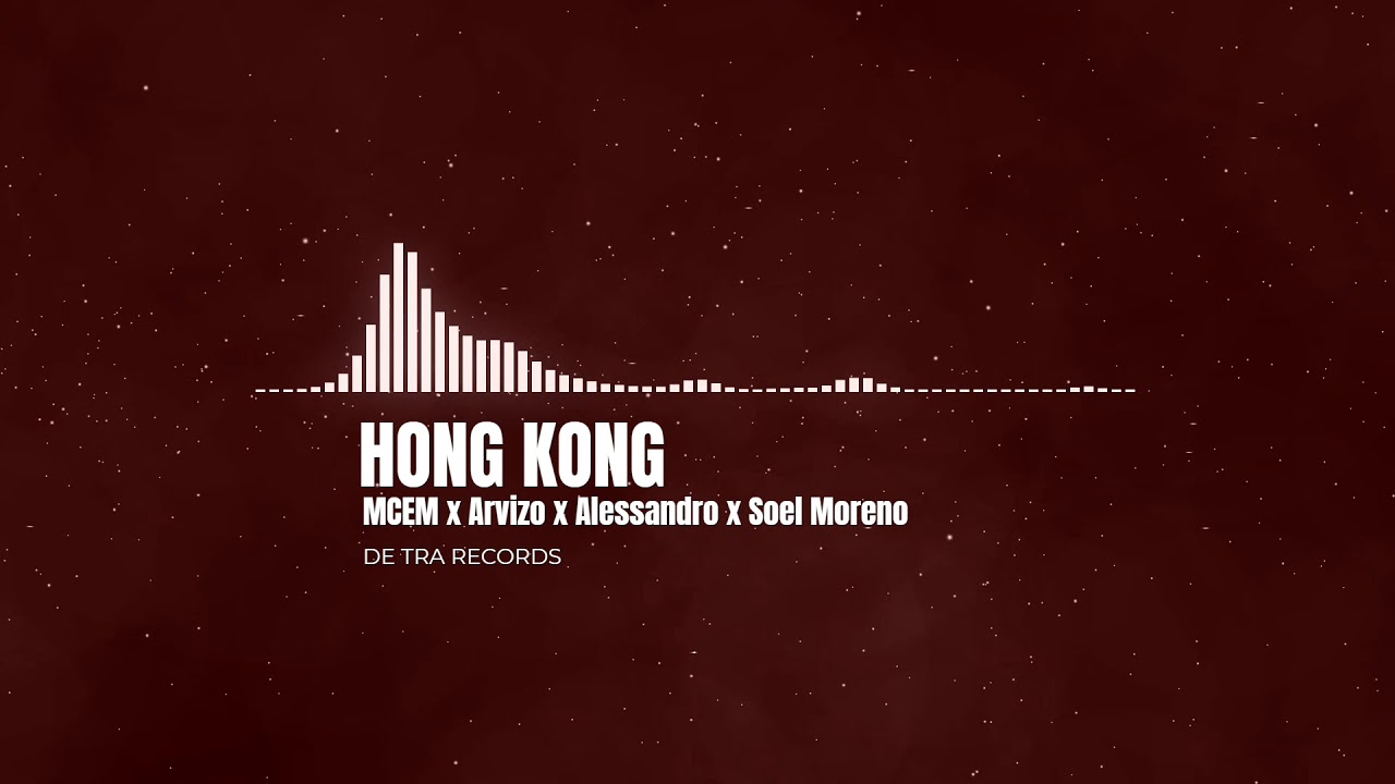 Hong Kong - Mc Em x Arvizo x Alessandro x Soel (Prod; Rey Pandora)