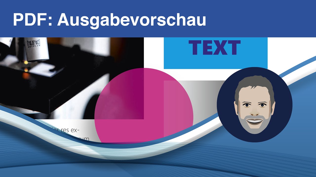 PDF-Preflight Teil 3: Ausgabevorschau