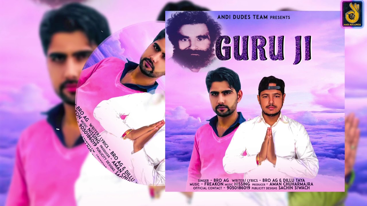 Guru Ji (Official Audio) Bro AG | Dillu Taya | Aman Chuharmajra | Latest Guru Brahmanand Song 2019