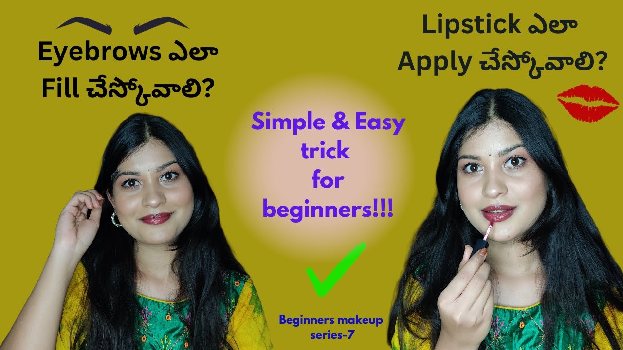 How to do Eyebrows for thin brows & lipstick application for beginners in Telugu | beautybybhavs
