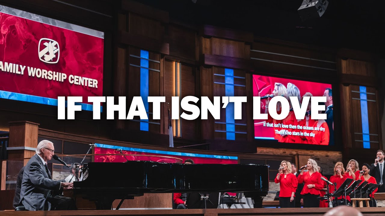 If That Isn't Love (LIVE) | Jimmy Swaggart