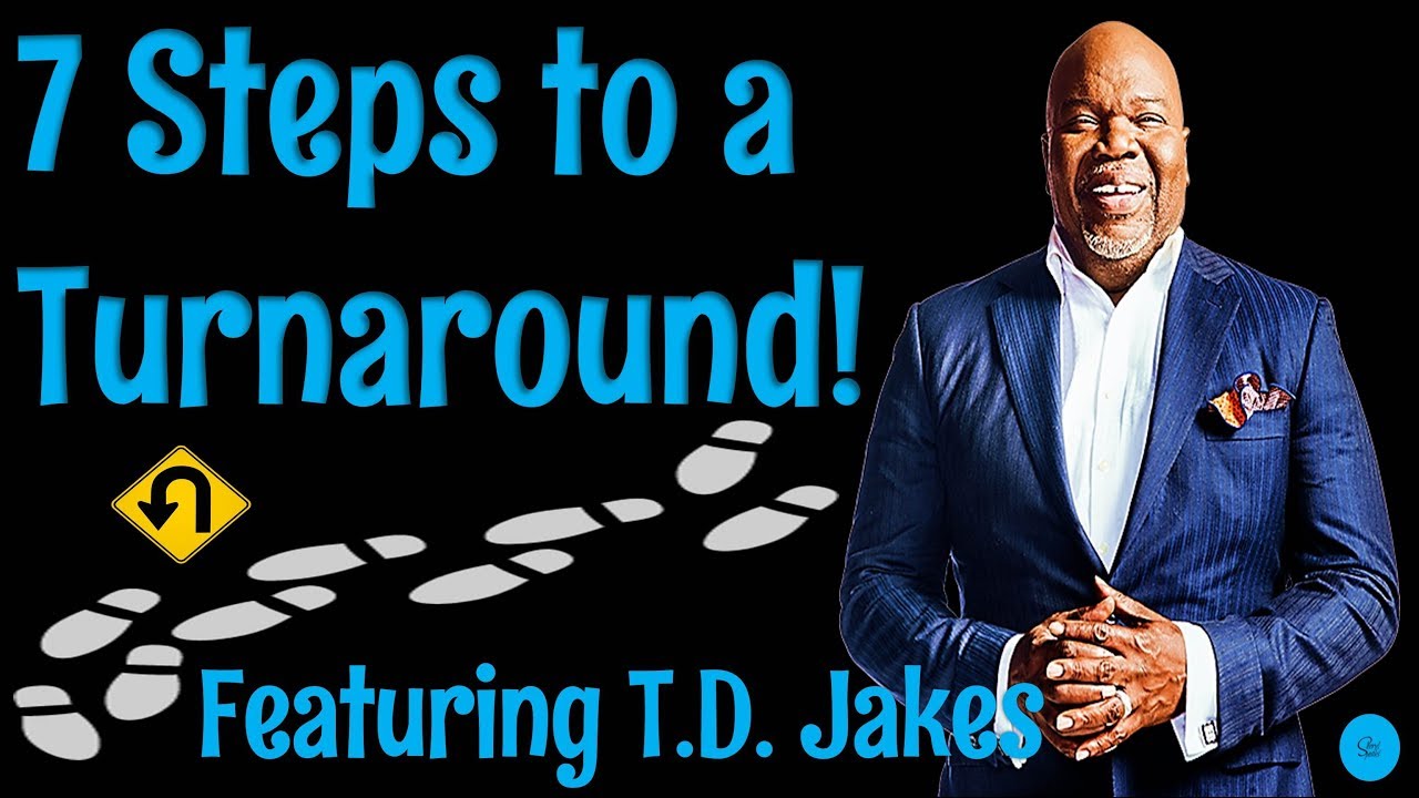 🔵 TD Jakes — 7 шагов к переменам (сделайте это!) — мотивационное видео!