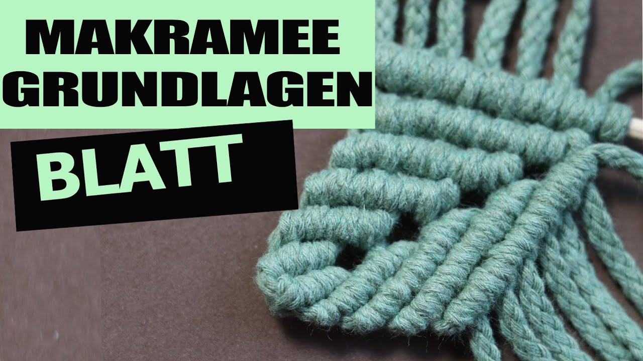 Makramee Grundlagen Blatt