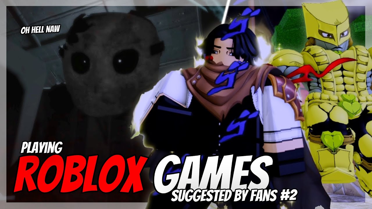 THIS MIGHT BE THE BEST EPISODE YET... | Playing Roblox Games Suggested By Fans #2