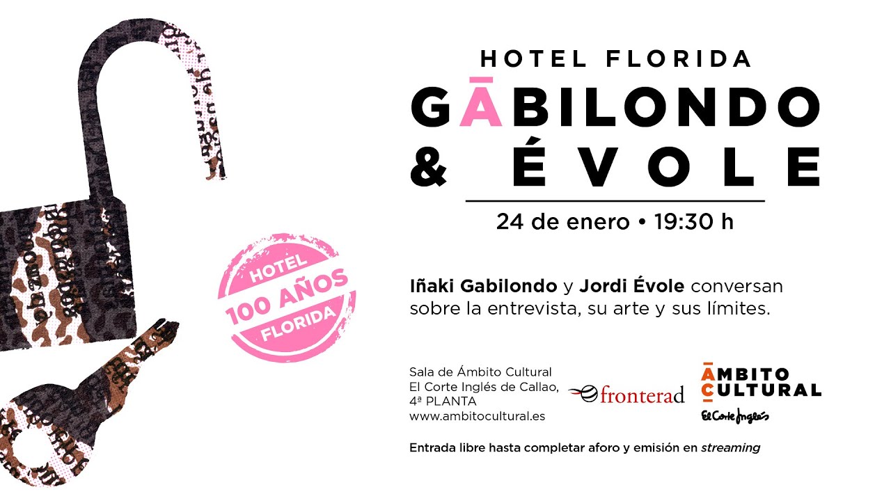Hotel Florida l Gabilondo & Évole