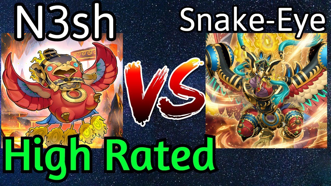 N3sh Vs Snake-Eye Fire King High Rated DB Yu-Gi-Oh!