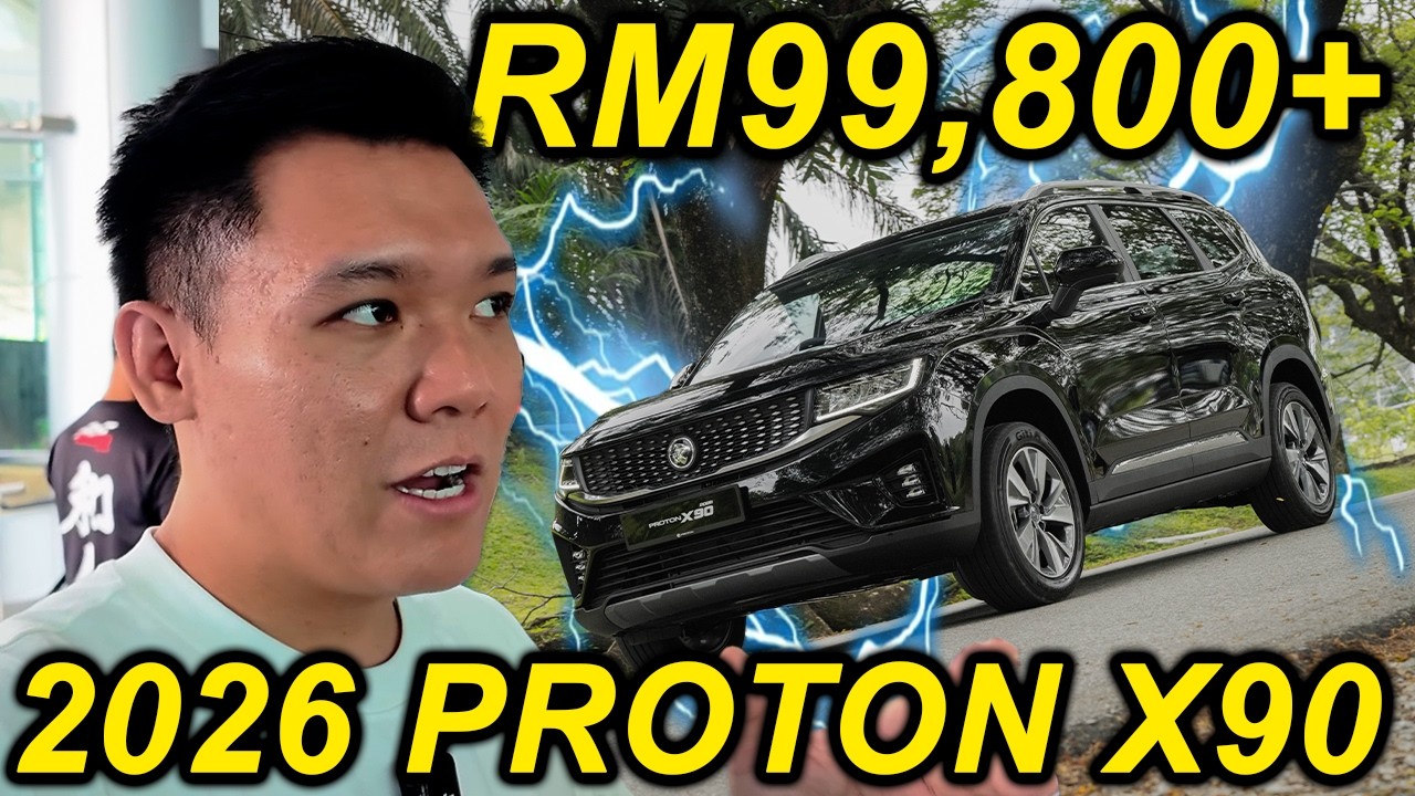 2026 Proton X90 只需要 RM99,800？！[CC Subtitle]