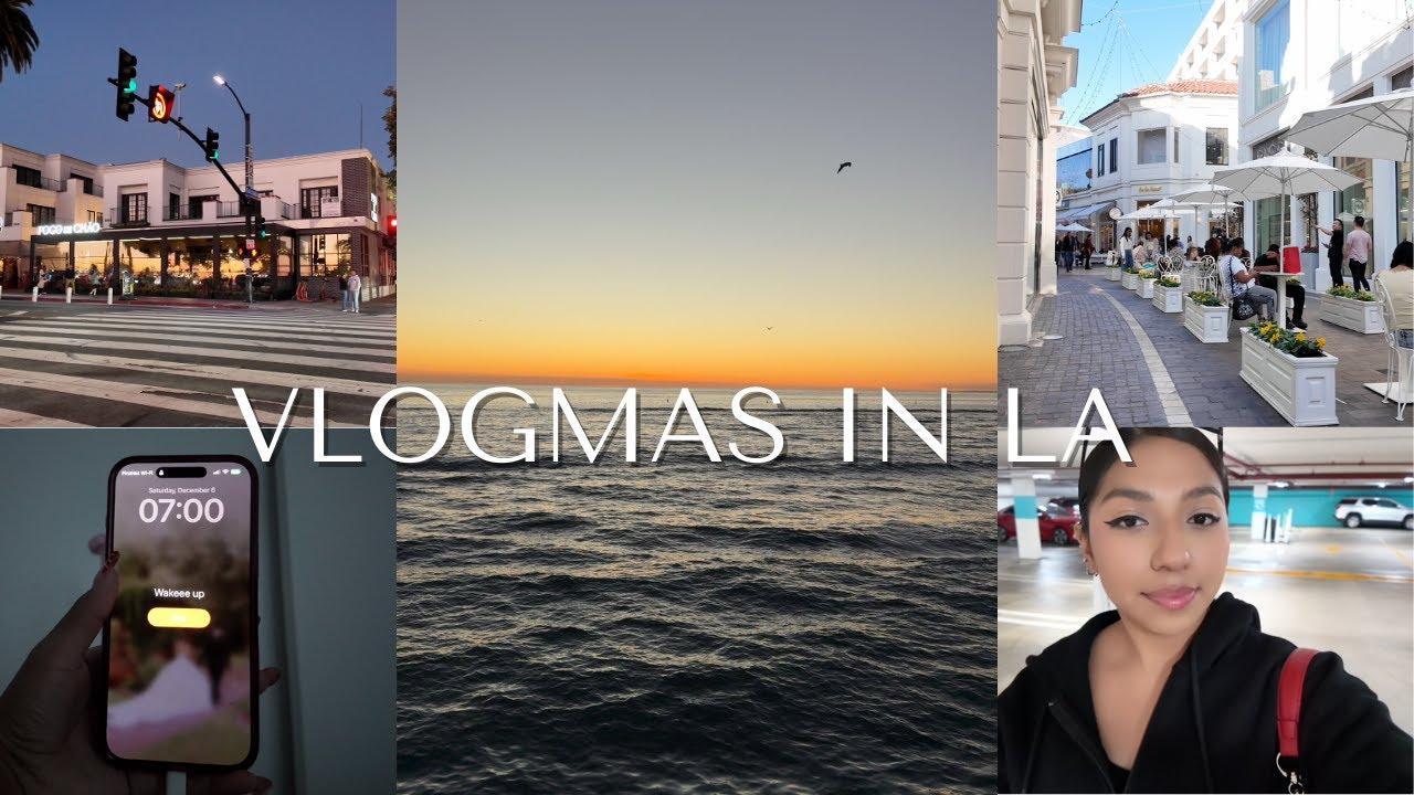 VLOGMAS DAY 6: advent calendars, road trip to LA, farmers market...