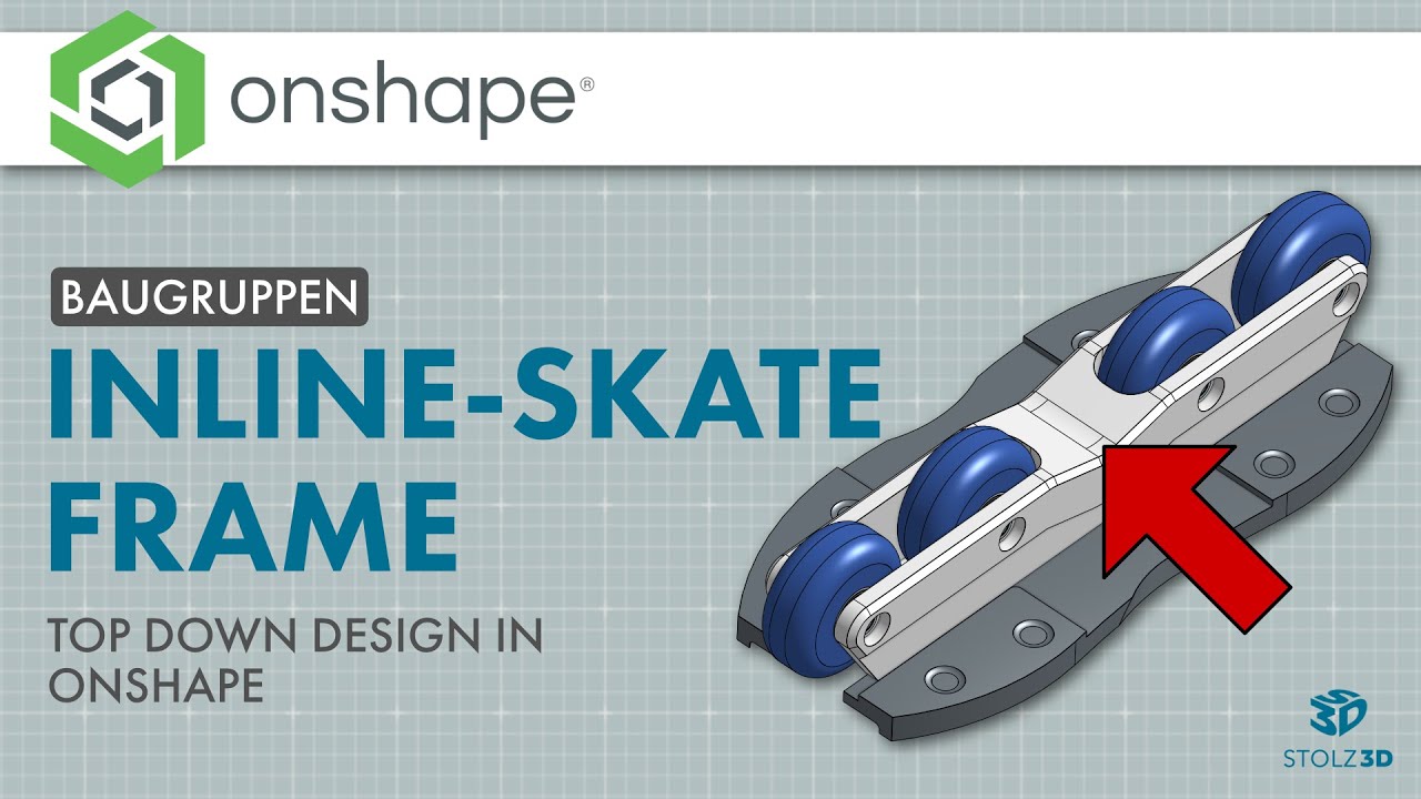 Onshape Baugruppen: Top-Down-Design in Onshape - Deutsch
