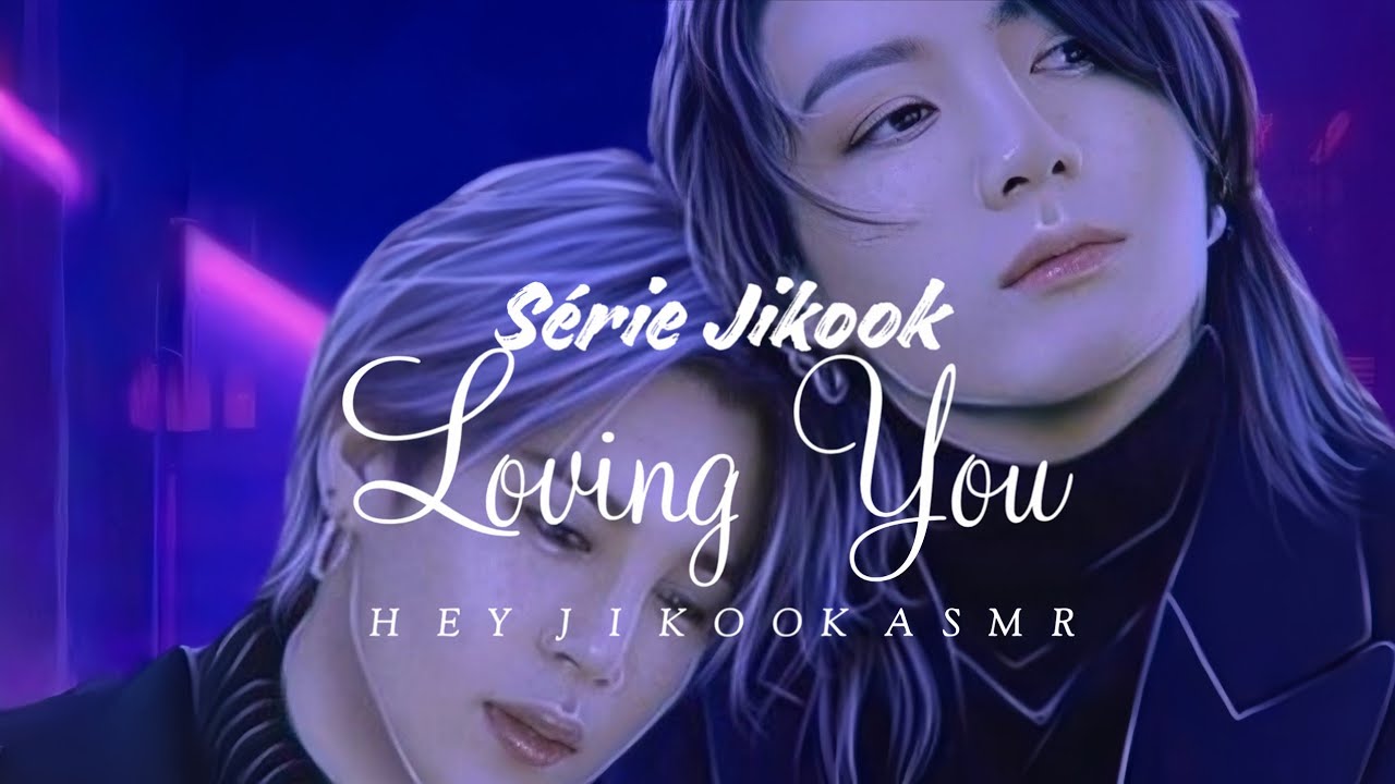 SÉRIE JIKOOK || Loving You | Episódio 1 •Amor ao primeiro encontro•