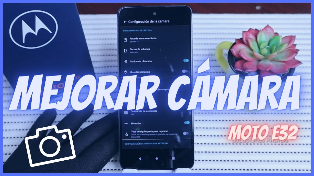 Mejorar Las Fotos y Videos del Moto E32 | Calidad de la camara