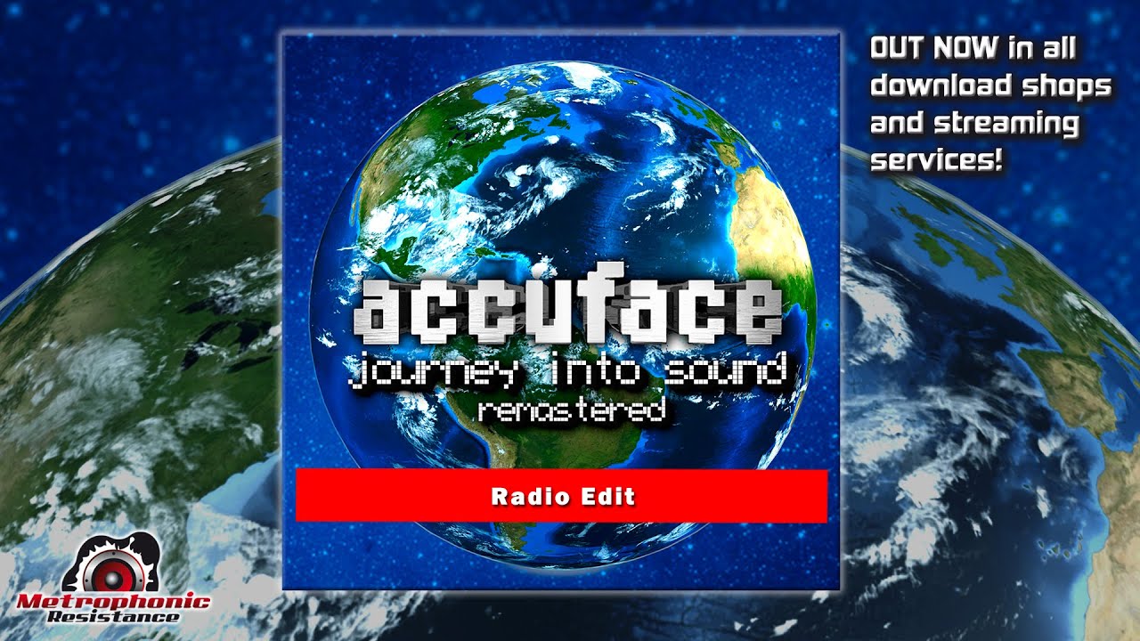 Accuface - Journey into Sound (Remastered Radio Edit)