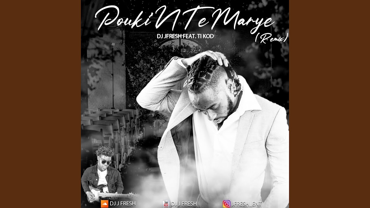 Pouki'N Te Marye (feat. Ti Kod) (Remix)