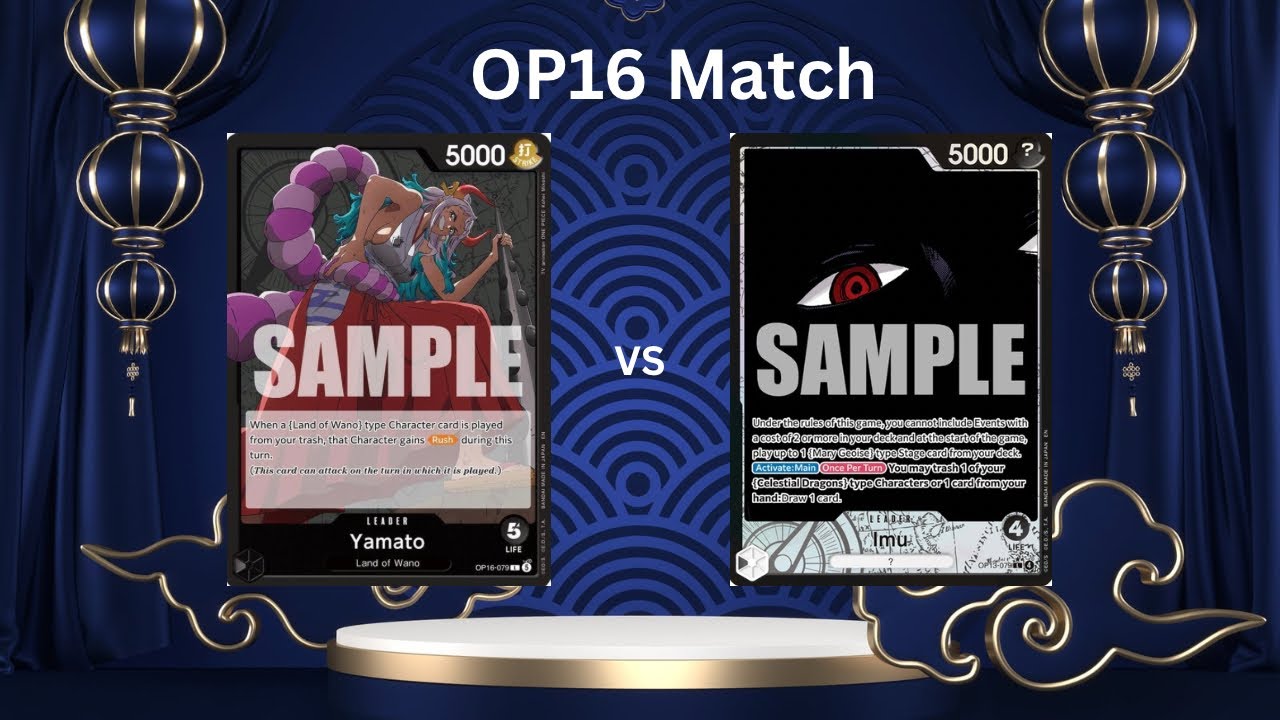 OP16 Match B Yamato vs B Imu 