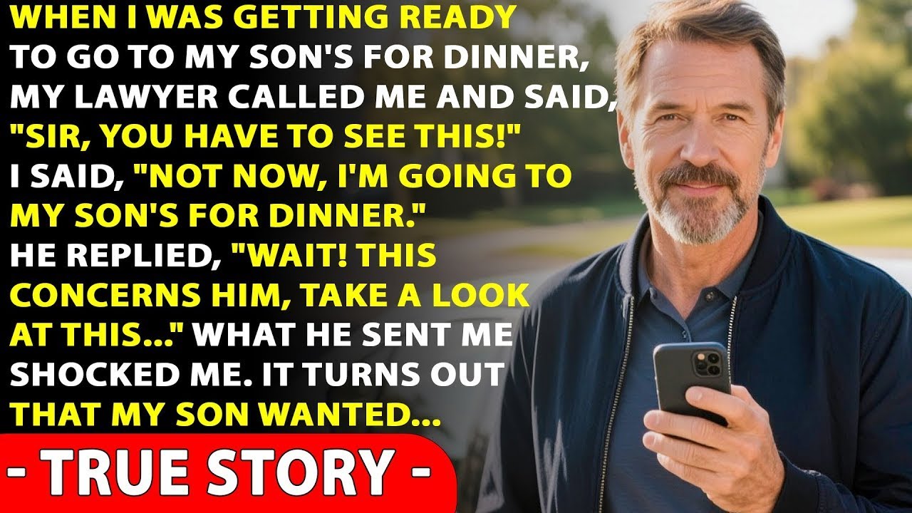 I Was On My Way To My Son's For Dinner When My Lawyer Called Me: “Sir, Don't Go Anywhere...”