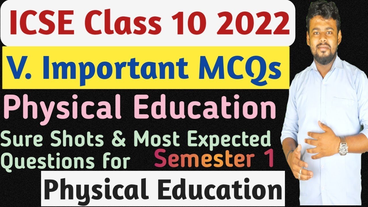 Most Important  Physical Education  MCQs PDF Free | ICSE Class 10 2022 Ch-02 Physical Education MCQs