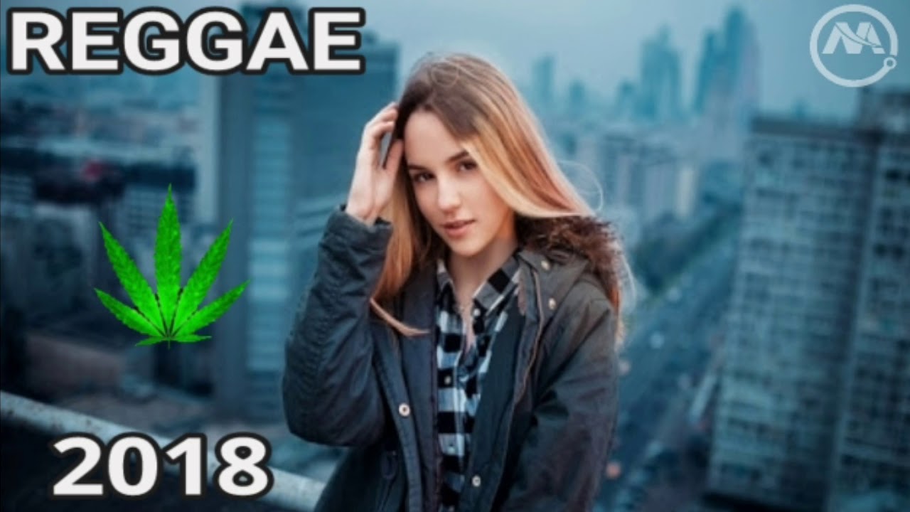 REGGAE 2018 - Mix e Remix [Internacional 2018]