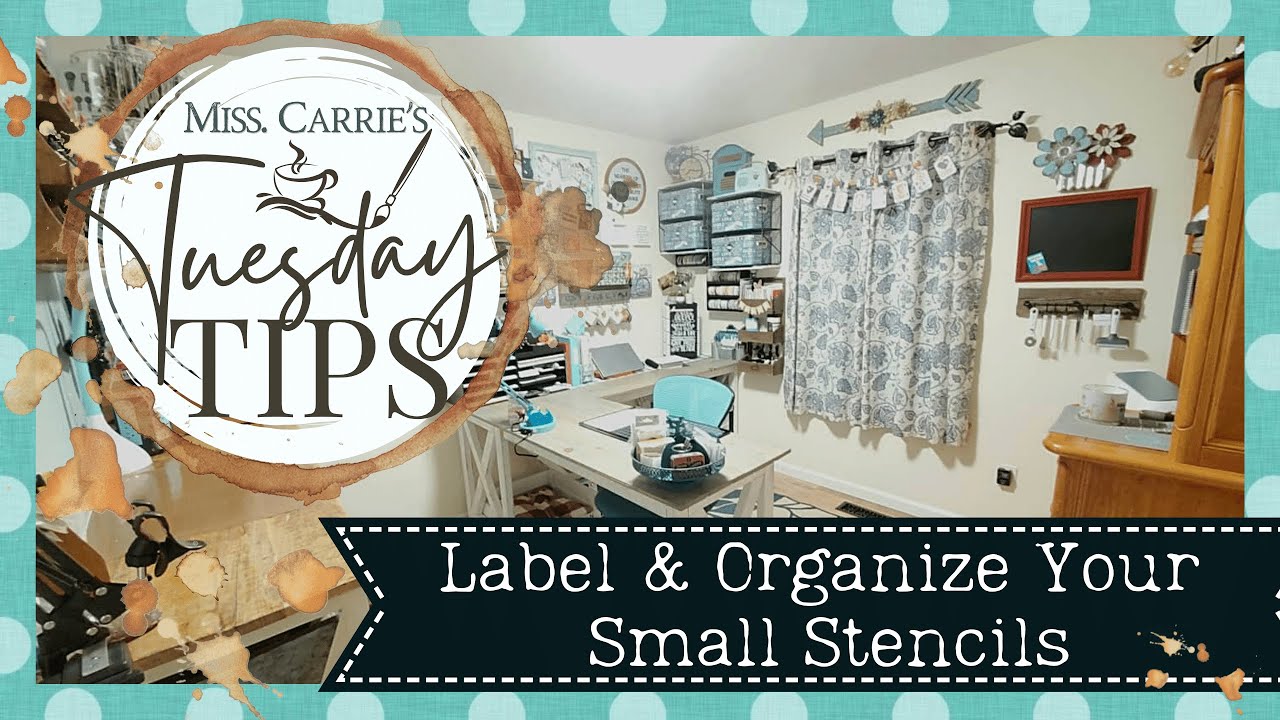 Tuesday Tip: Label & Organize Small Stencils | Craft Room Organization