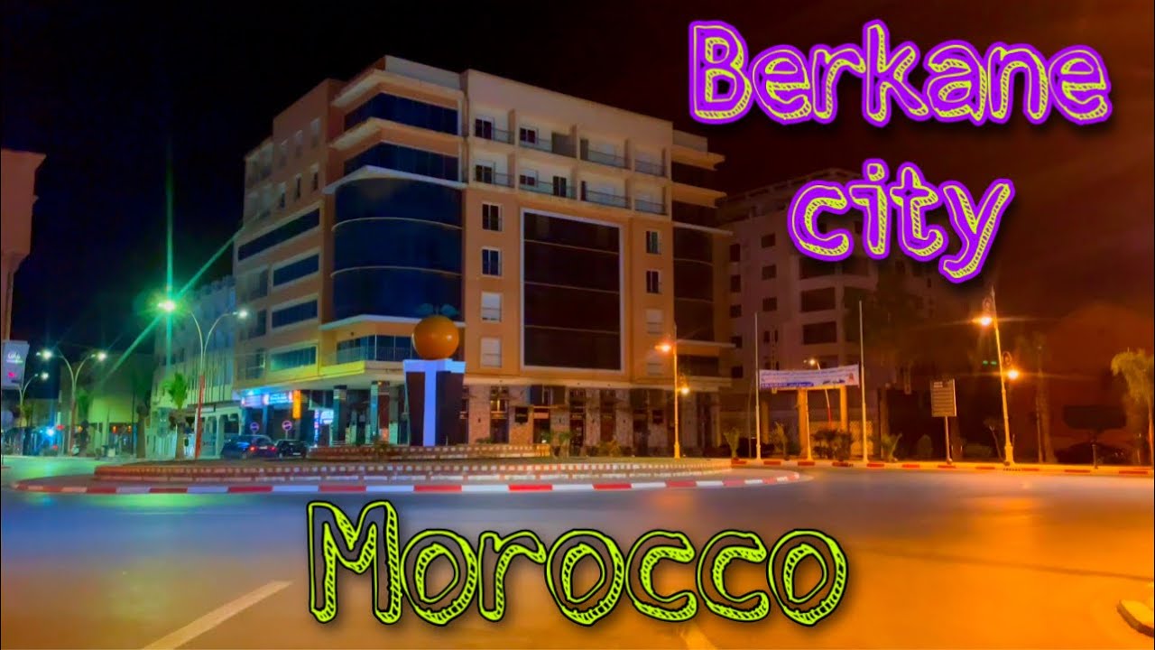 Berkane 2023 . Night tour of the city streets . video 4K HDR . Morocco Africa Person Walking