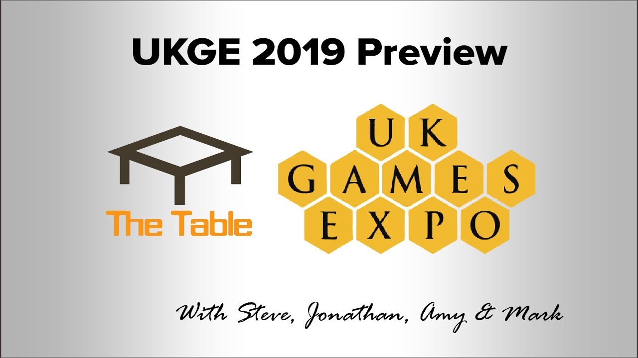 UKGE 2019 Preview