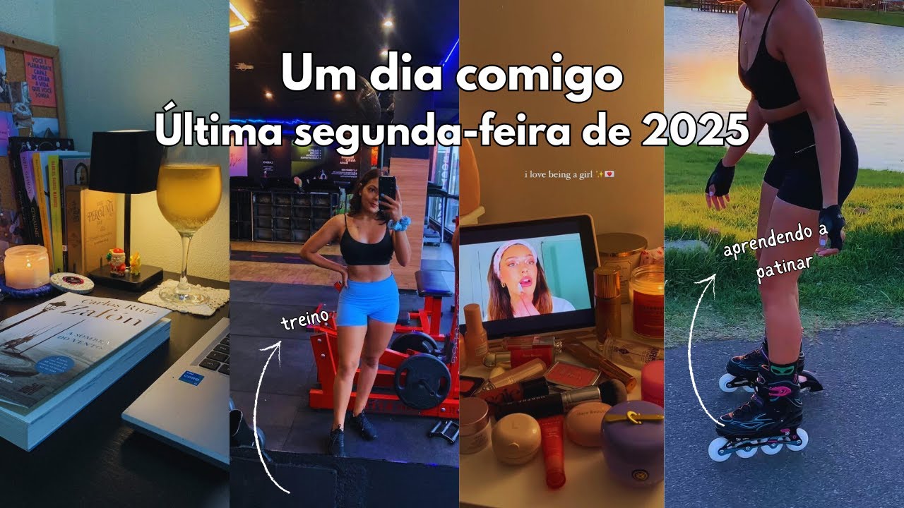 VLOG | Última segunda do ano comigo: treino, reeducação alimentar e aprendendo a andar de patins