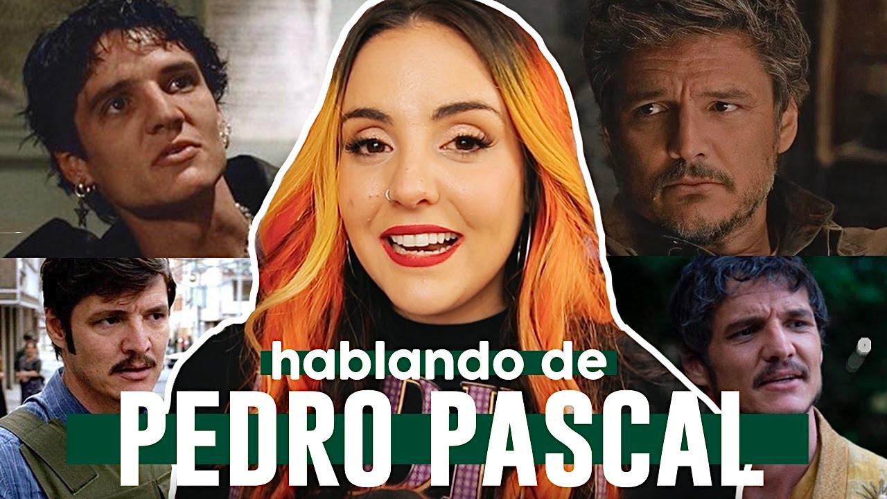 HABLEMOS DE PEDRO PASCAL | Andrea Compton