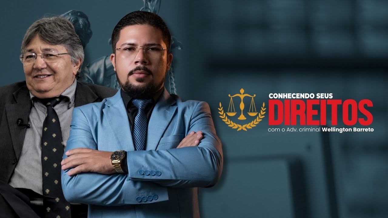 CONHECENDO SEUS DIREITOS -  DR. DAMASCENO E O DR. WELLINGTON BARRETO -  06/02/2026
