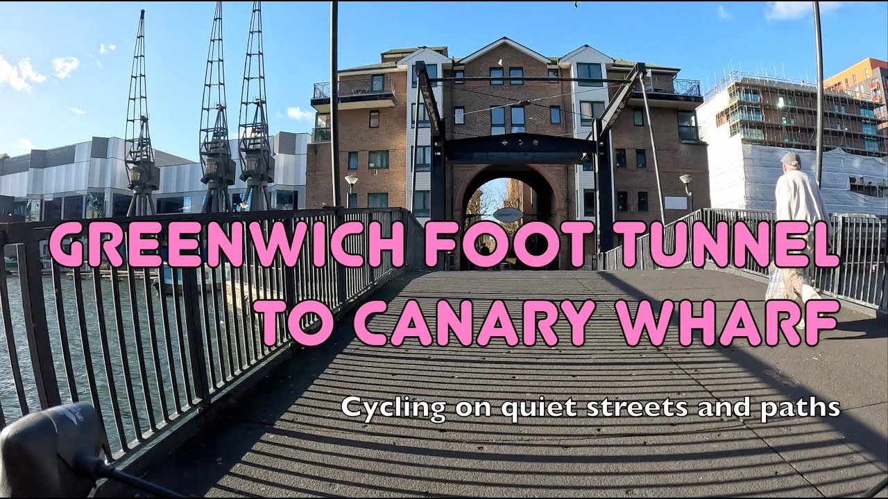 🚲 How to cycle from the Greenwich Tunnel to Canary Wharf without traffic