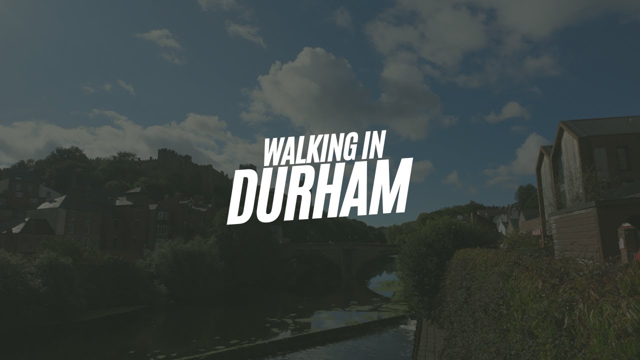 Walking Durham City September 2025