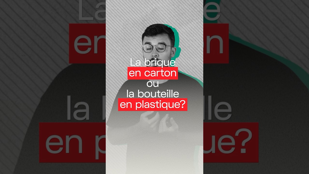 Bouteille en plastique ou brique en carton, quelle est la plus écolo?
