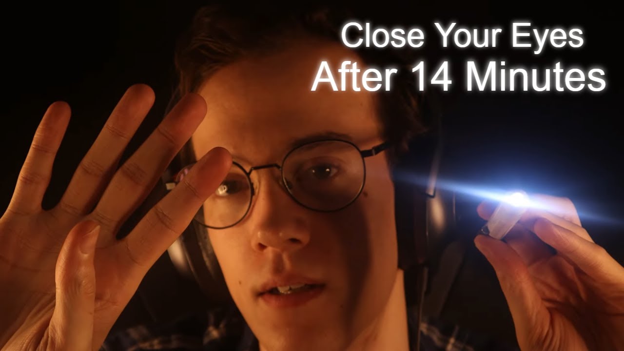 ASMR | Follow My Instructions But You Can Close Your Eyes Halfway Through 😴