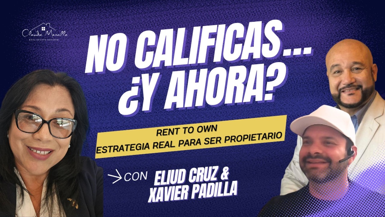 Cómo Comprar Casa Aunque No Califiques Para Hipoteca | Rent to Own