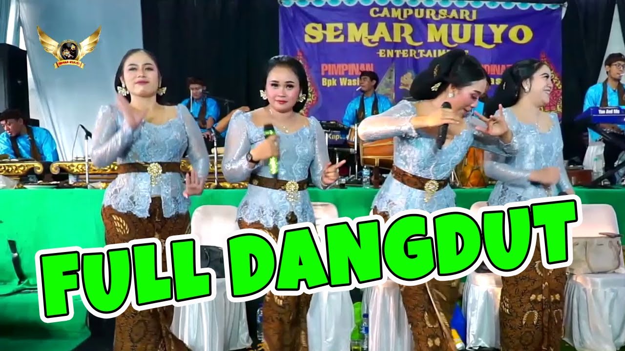 FULL DANGDUT TAMBAL BAN ANTARA DIA KAU DAN AKU SALAHMU SENDIRI CAMPURSARI SEMAR MULYO