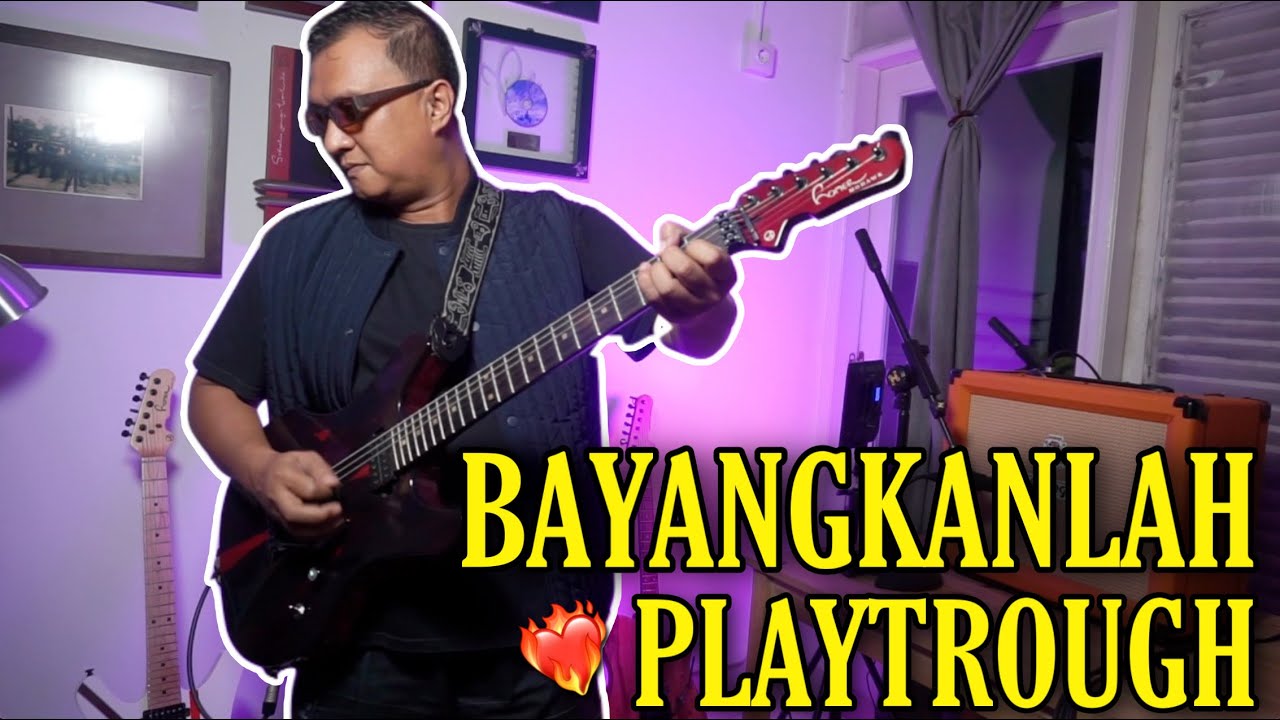 BAYANGKANLAH PLAYTROUGH