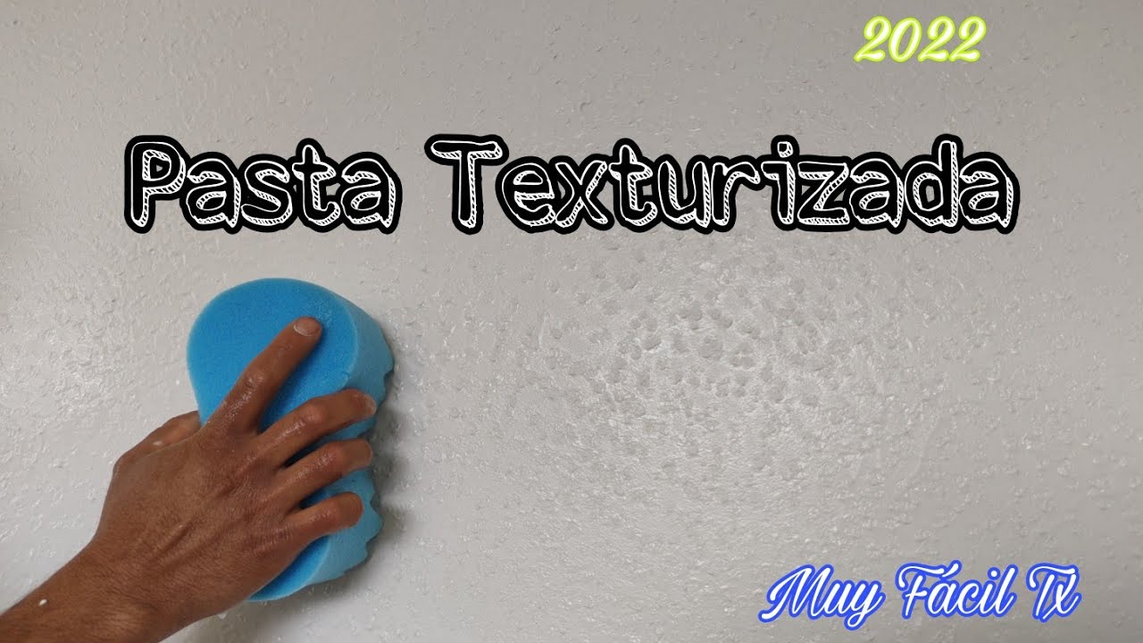 Pasta Texturizada , ( Acabado con Esponja )