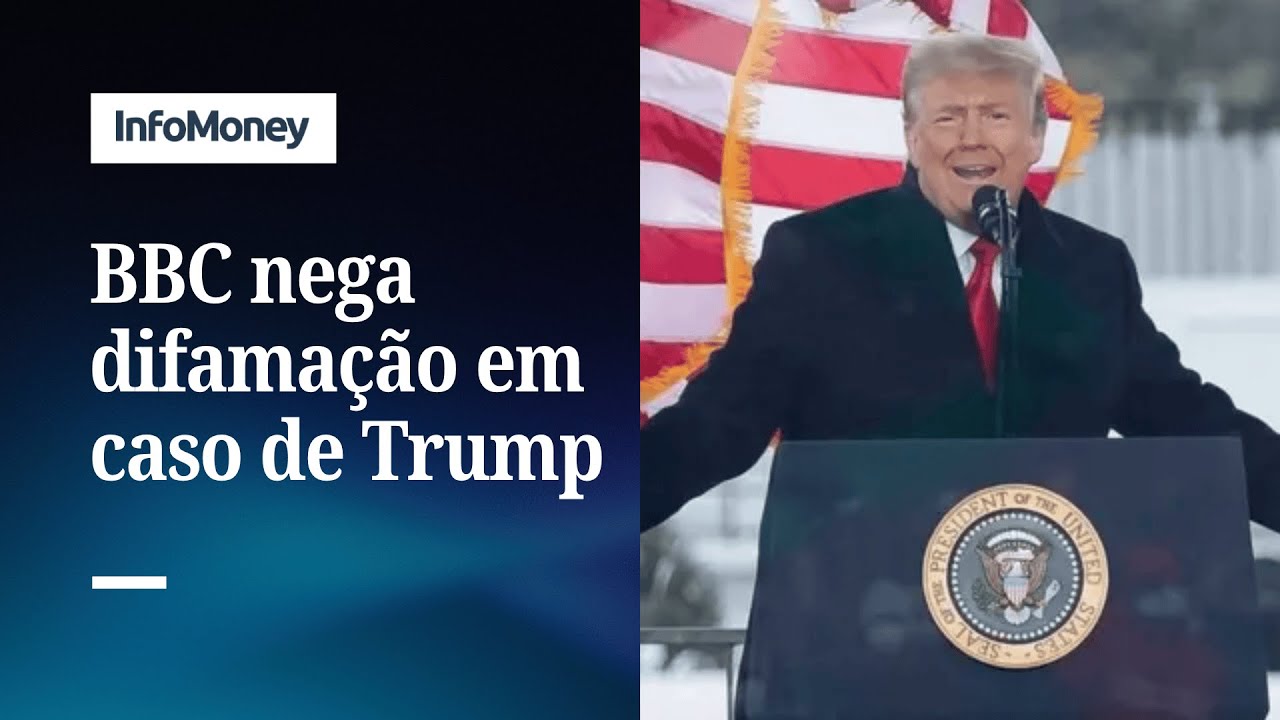 BBC pede desculpas a Trump por edi&ccedil;&atilde;o de discurso | InfoMoney News