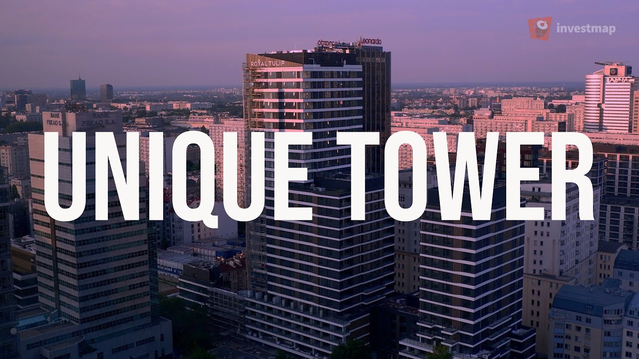 Unique Tower - lipiec 2021