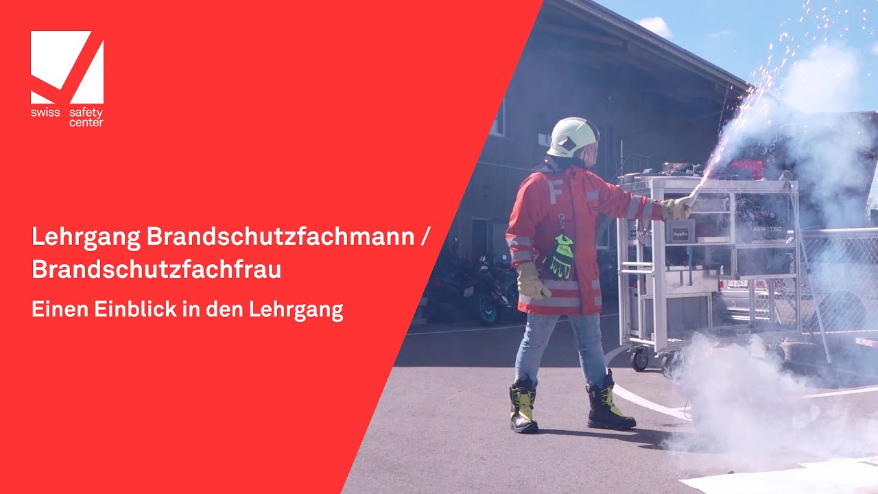Brandschutzfachmann / Brandschutzfachfrau werden: Einblicke in den Lehrgang des Swiss Safety Center