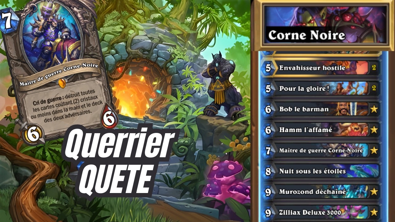 La nouvelle carte Hearthstone dans le  GUERRIER QUETE !
