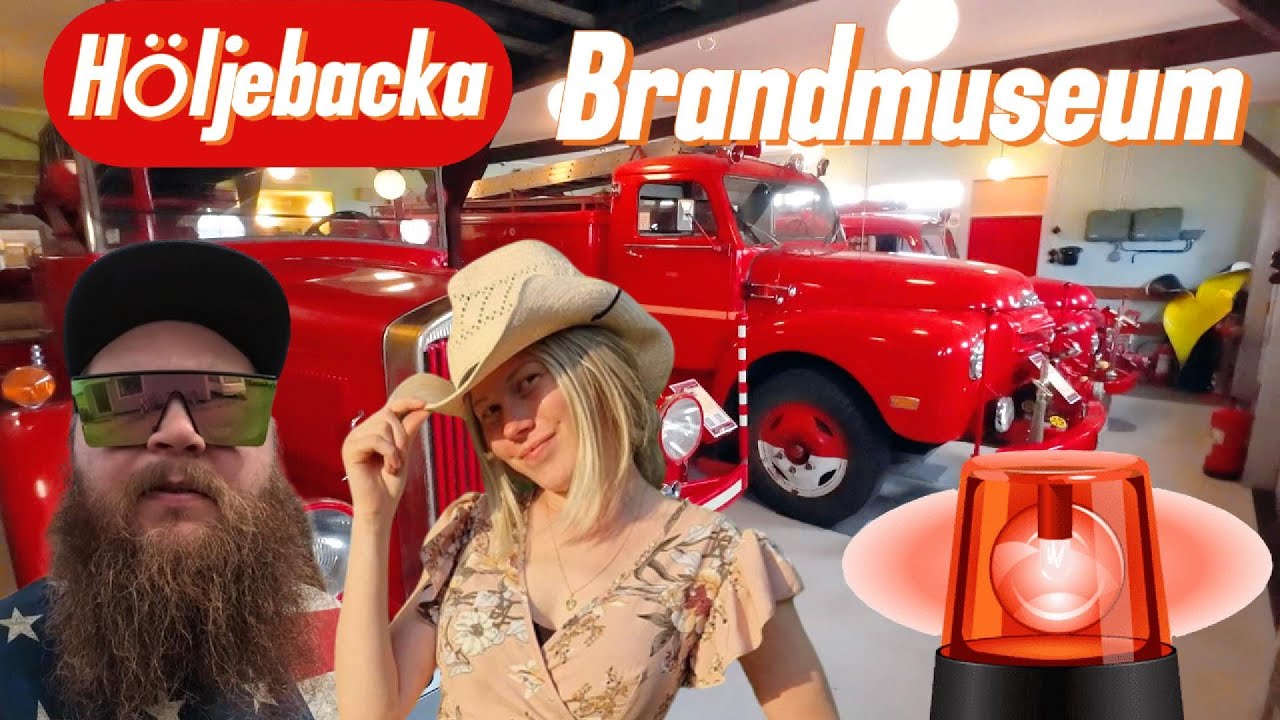 Höljebacka brandmuseum - Brandbilar - Vlogg