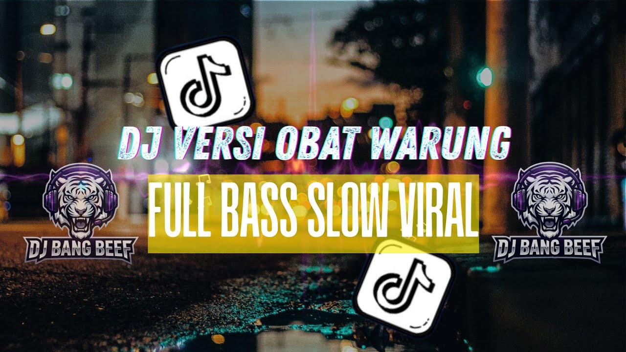 🔥 DJ VERSI OBAT WARUNG – FULL BASS SLOW VIRAL 🔥