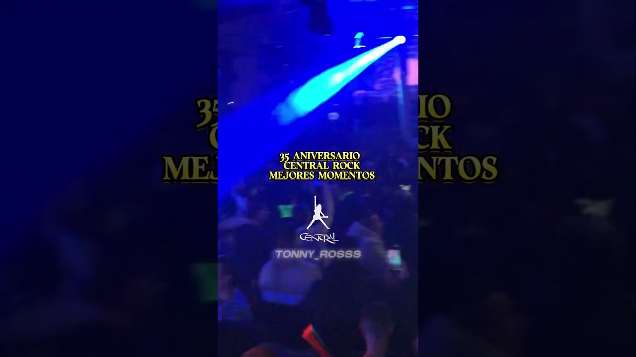 35 ANIVERSARIO CENTRAL ROCK