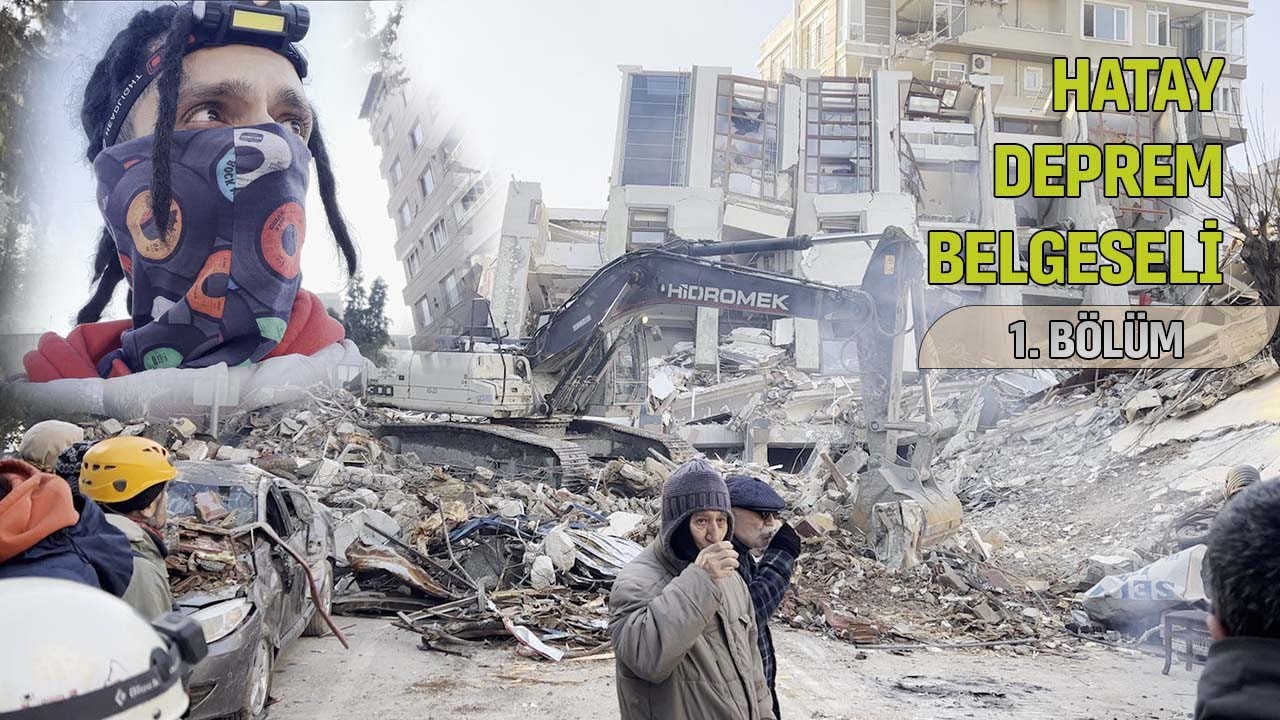 Hatay Deprem Belgeseli 1. B&ouml;l&uuml;m | MAB